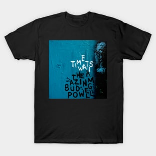 Bud Powell T-Shirt